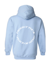 Load image into Gallery viewer, Protect Your Peace Of Mind Hoodie | Baby Blue