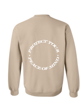 Load image into Gallery viewer, Protect Your Peace Of Mind Crewneck | Sand