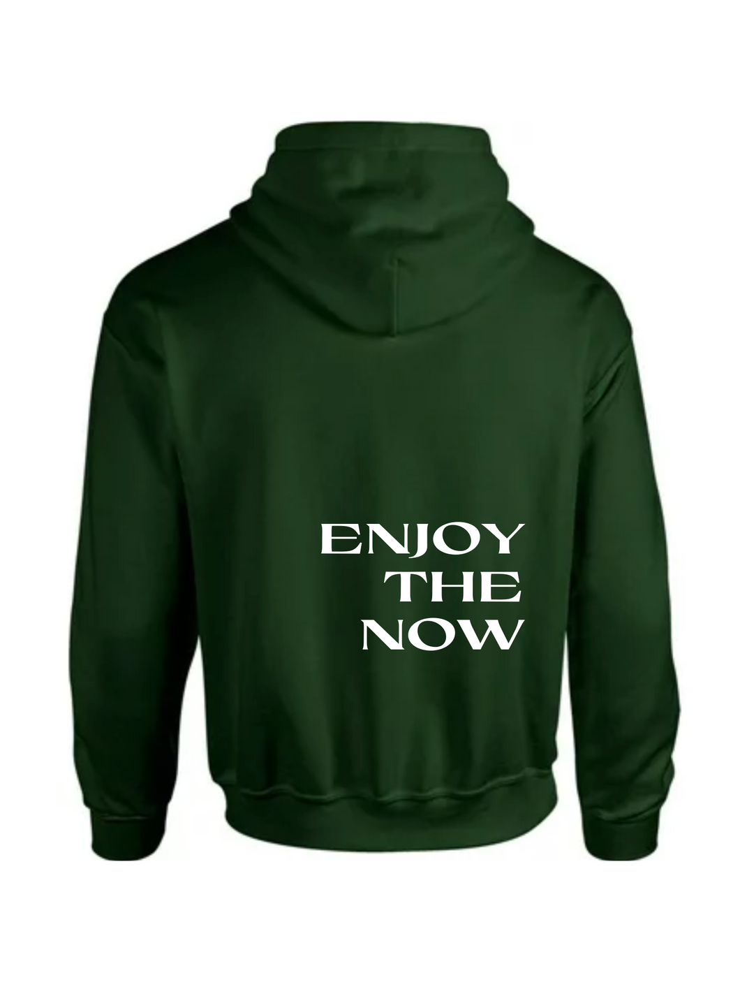 Enjoy The Now Hoodie | Forest Green