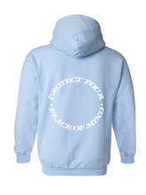 Load image into Gallery viewer, Protect Your Peace Of Mind Hoodie | Baby Blue
