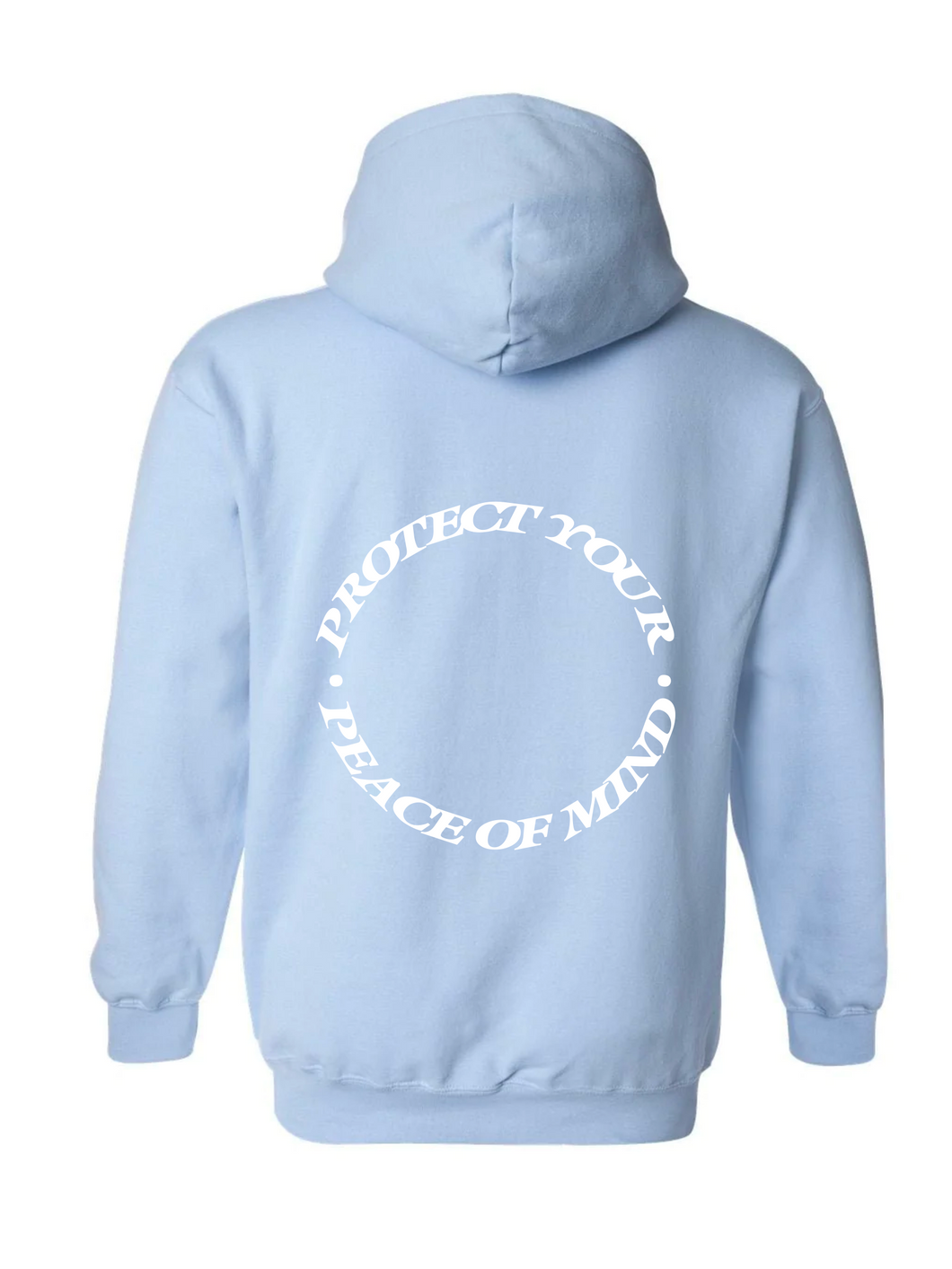 Protect Your Peace Of Mind Hoodie | Baby Blue