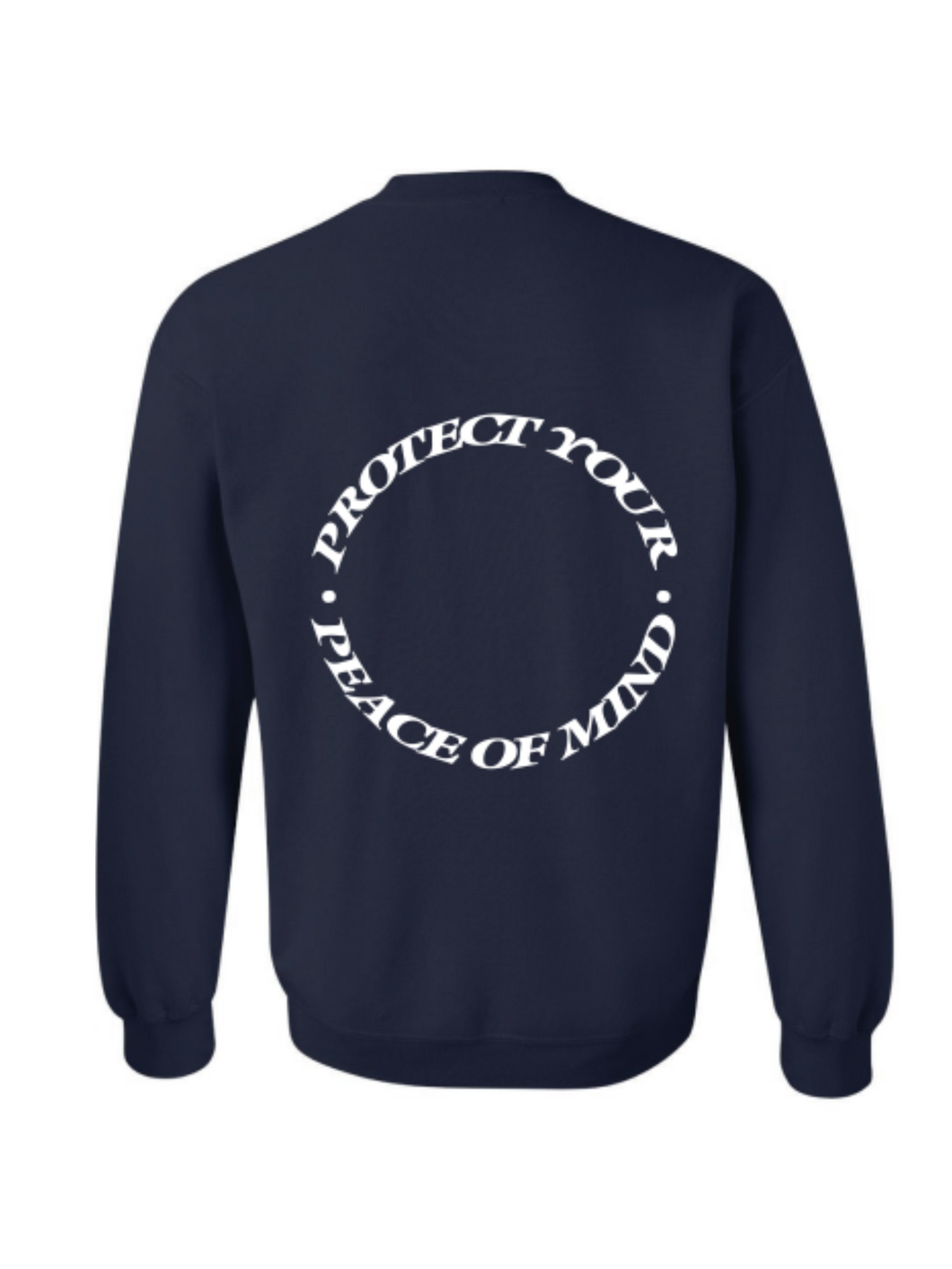Protect Your Peace Of Mind Crewneck | Midnight Blue